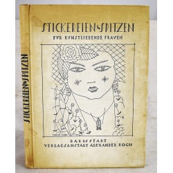 Stickereien und Spitzen: Blatter fur Kunstliebende Frauen